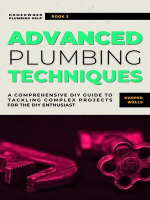cover image of Advanced Plumbing Techniques
